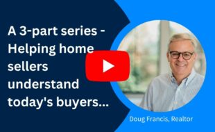A 3 part video series to help Vienna home sellers understand buyers today
